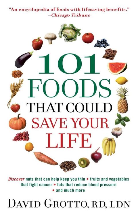 101 Foods That Could Save Your Life(Kobo/電子書)