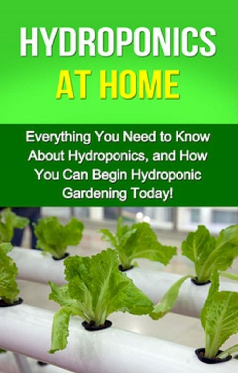 Hydroponics at Home(Kobo/電子書)