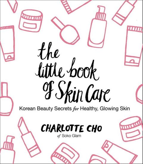 The Little Book of Skin Care(Kobo/電子書)