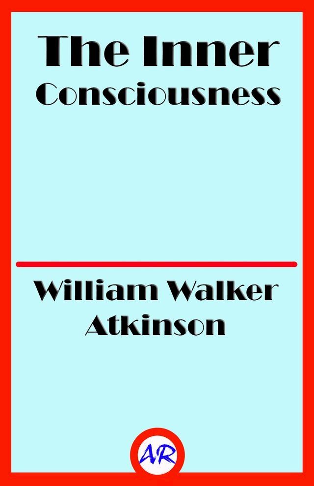  The Inner Consciousness(Kobo/電子書)