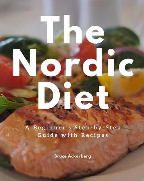 The Nordic Diet(Kobo/電子書)