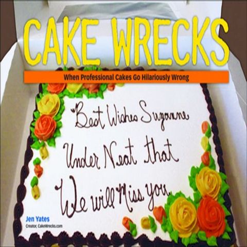 Cake Wrecks(Kobo/電子書)