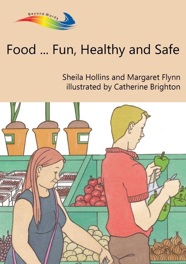  Food... Fun, Healthy and Safe(Kobo/電子書)