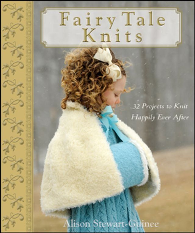  Fairy Tale Knits(Kobo/電子書)