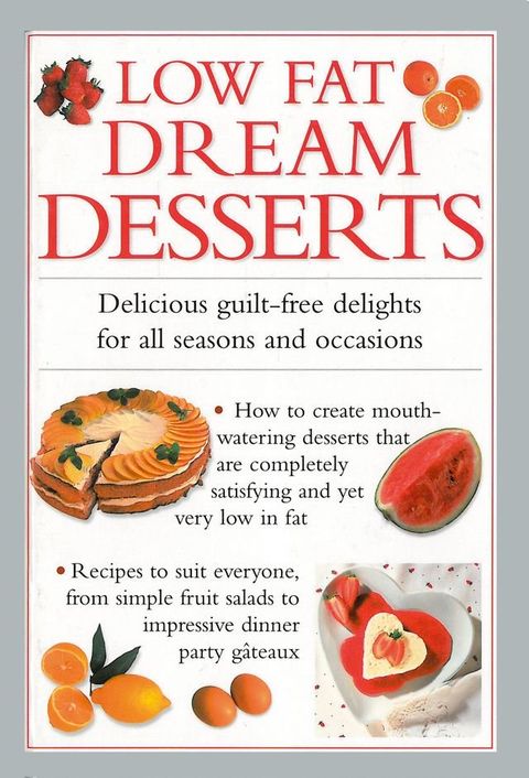 Low Fat Dream Desserts(Kobo/電子書)