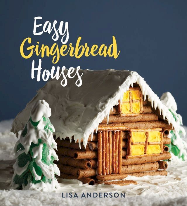  Easy Gingerbread Houses(Kobo/電子書)