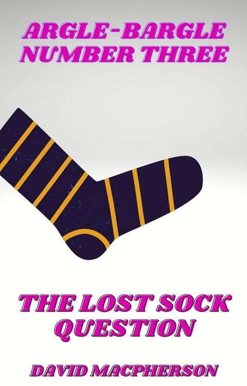 The Lost Sock Question(Kobo/電子書)