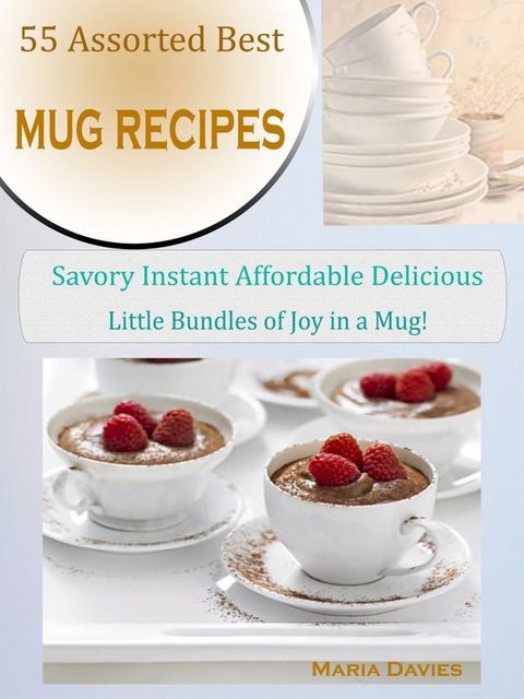 52 Assorted Best Mug Cake Recipes(Kobo/電子書)