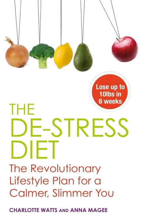 The De-stress Diet(Kobo/電子書)