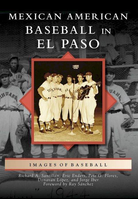 Mexican American Baseball in El Paso(Kobo/電子書)