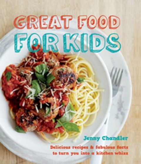 Great Food for Kids(Kobo/電子書)