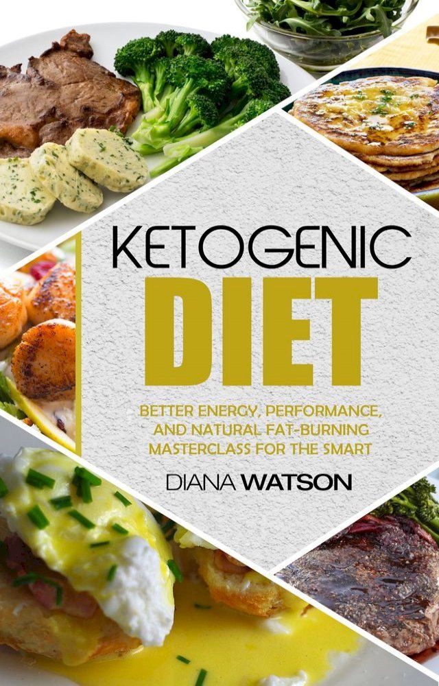  Ketogenic Diet(Kobo/電子書)