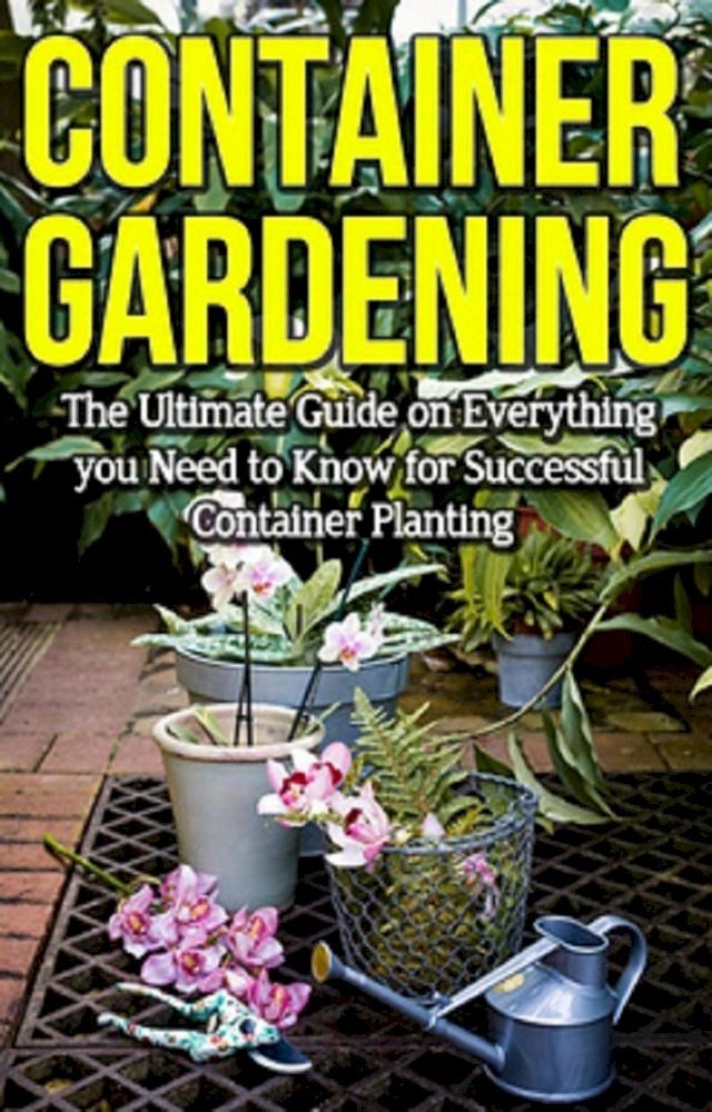  Container Gardening(Kobo/電子書)