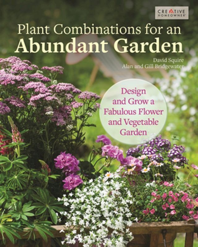  Plant Combinations for an Abundant Garden(Kobo/電子書)