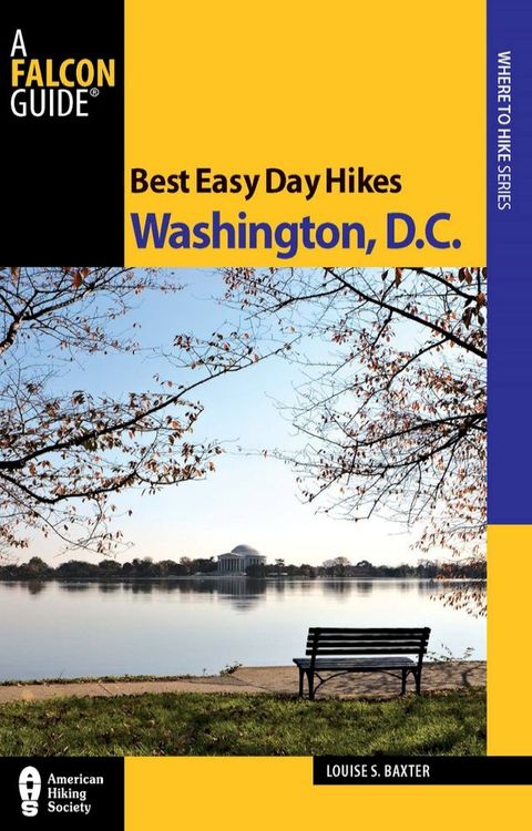 Best Easy Day Hikes Washington, D.C.(Kobo/電子書)