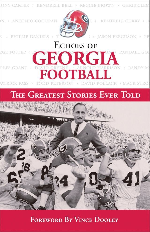  Echoes of Georgia Football(Kobo/電子書)