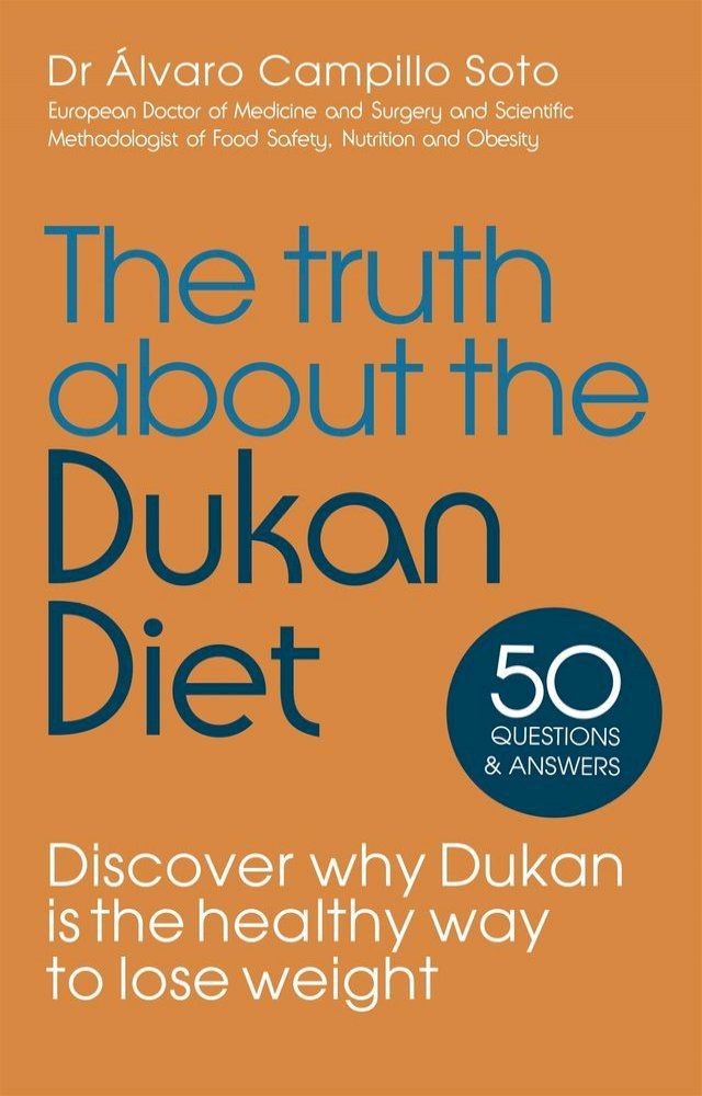  The Truth About The Dukan Diet(Kobo/電子書)