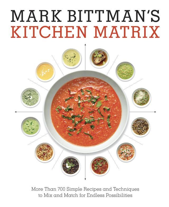  Mark Bittman's Kitchen Matrix(Kobo/電子書)