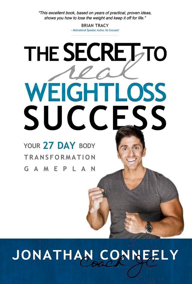  THE SECRET TO REAL WEIGHT LOSS SUCCESS(Kobo/電子書)