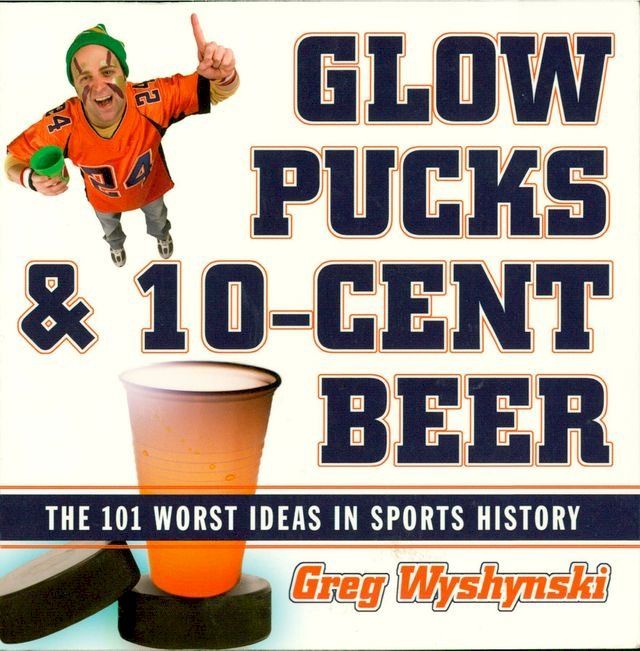  Glow Pucks and 10-Cent Beer(Kobo/電子書)