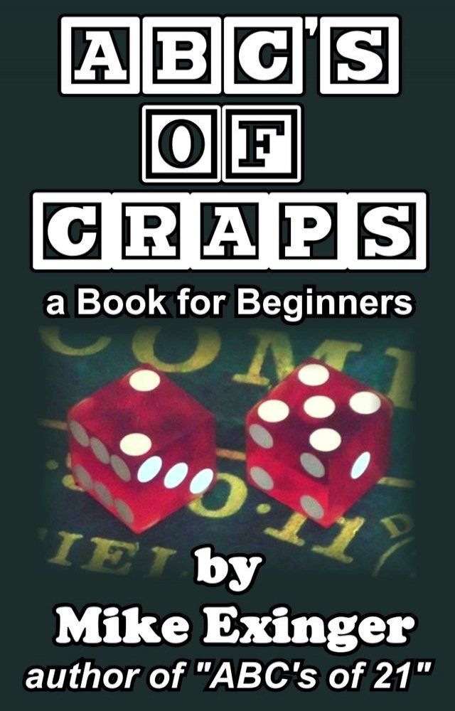  ABC’s of Craps: a Book for Beginners(Kobo/電子書)