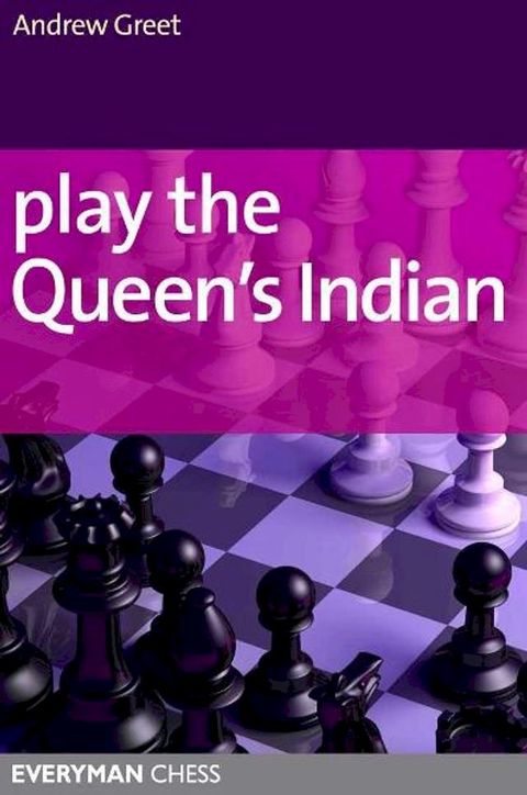 Play the Queen's Indian(Kobo/電子書)