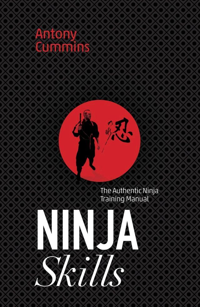  Ninja Skills(Kobo/電子書)