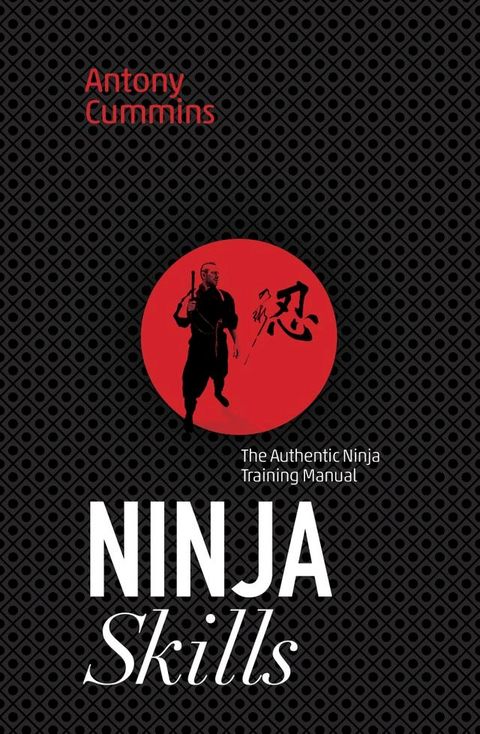 Ninja Skills(Kobo/電子書)