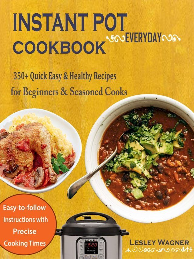  Instant Pot Everyday Cookbook(Kobo/電子書)