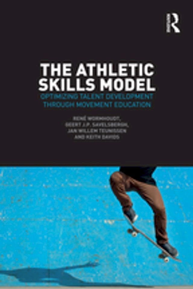  The Athletic Skills Model(Kobo/電子書)