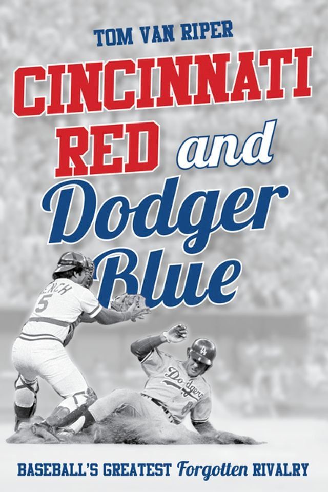  Cincinnati Red and Dodger Blue(Kobo/電子書)