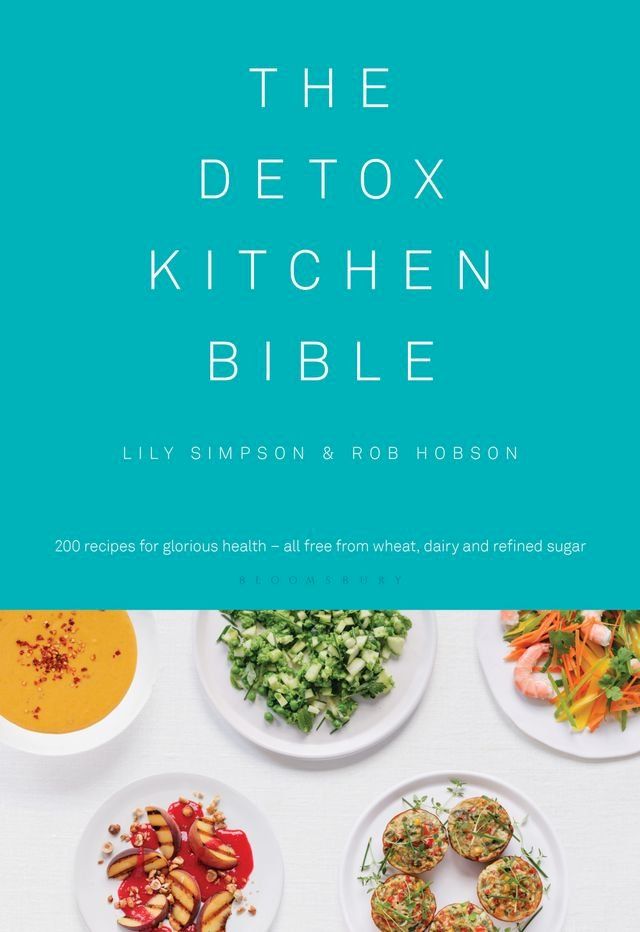  The Detox Kitchen Bible(Kobo/電子書)