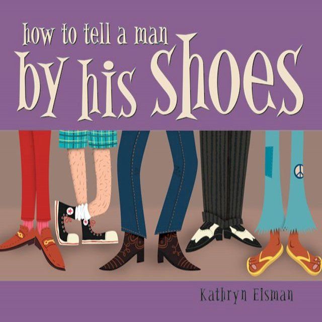  How to Tell a Man by His Shoes(Kobo/電子書)