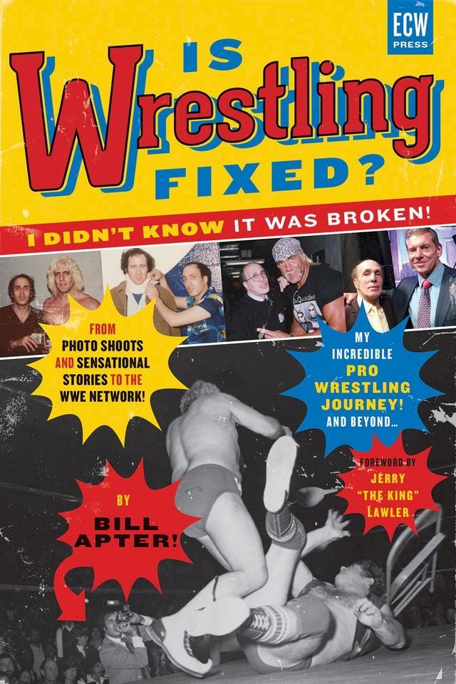  Is Wrestling Fixed? I Didn’t Know It Was Broken(Kobo/電子書)