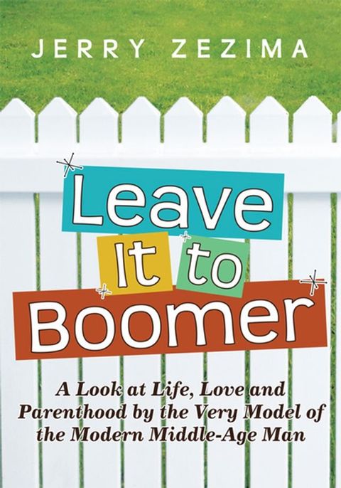 Leave It to Boomer(Kobo/電子書)