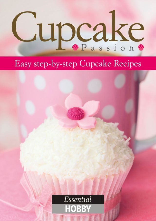  Cupcake Passion(Kobo/電子書)