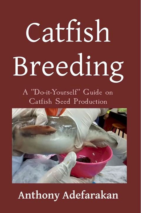 Catfish Breeding(Kobo/電子書)