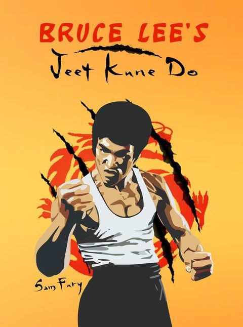 Bruce Lee's Jeet Kune Do(Kobo/電子書)