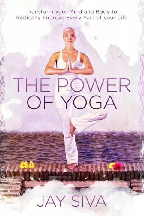 The Power of Yoga(Kobo/電子書)