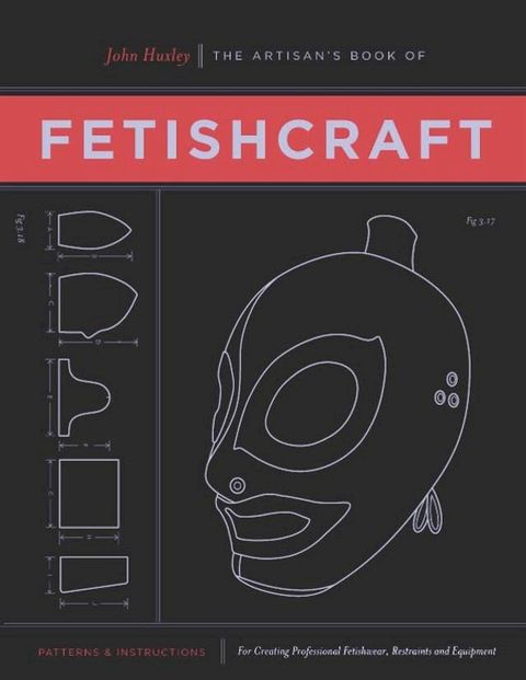 The Artisan's Book of Fetishcraft(Kobo/電子書)