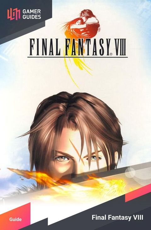 Final Fantasy VIII - Strategy Guide(Kobo/電子書)