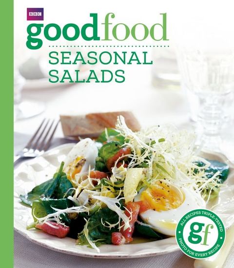 Good Food: Seasonal Salads(Kobo/電子書)