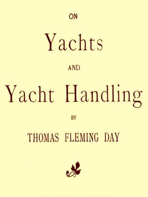 On Yachts and Yacht Handling(Kobo/電子書)