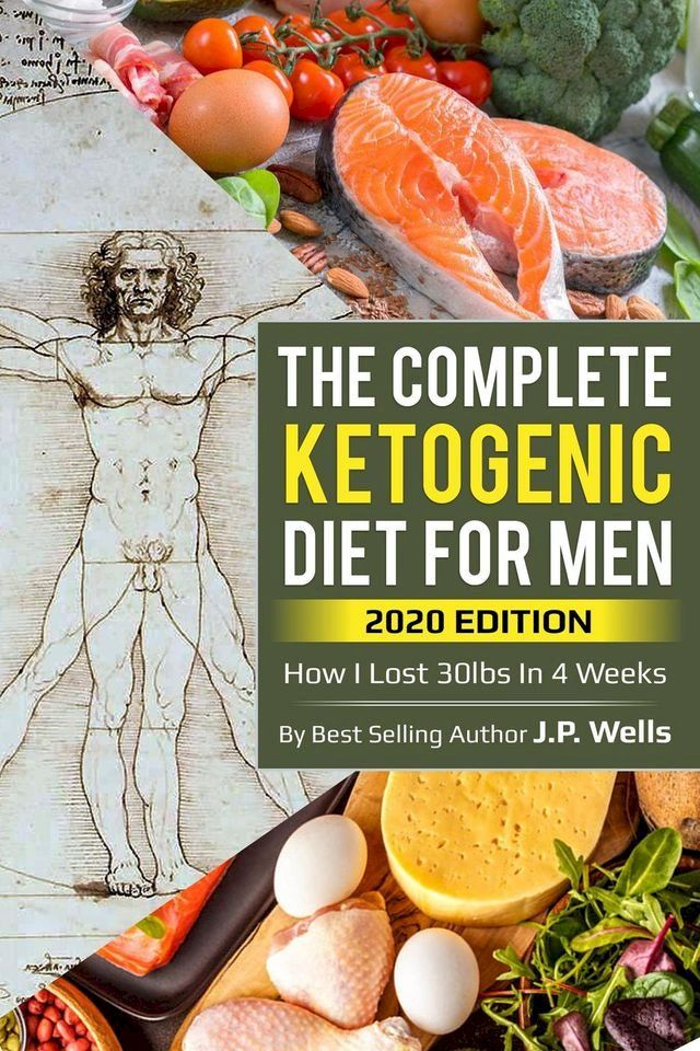  The Complete Guide to the Ketogenic Diet for Men(Kobo/電子書)