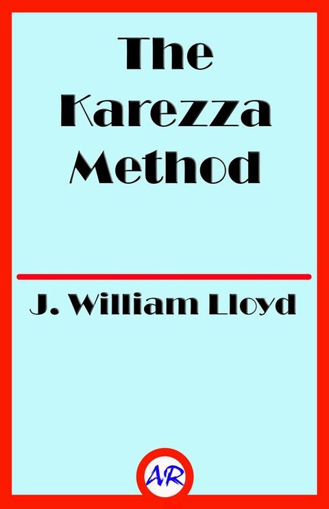 The Karezza Method(Kobo/電子書)