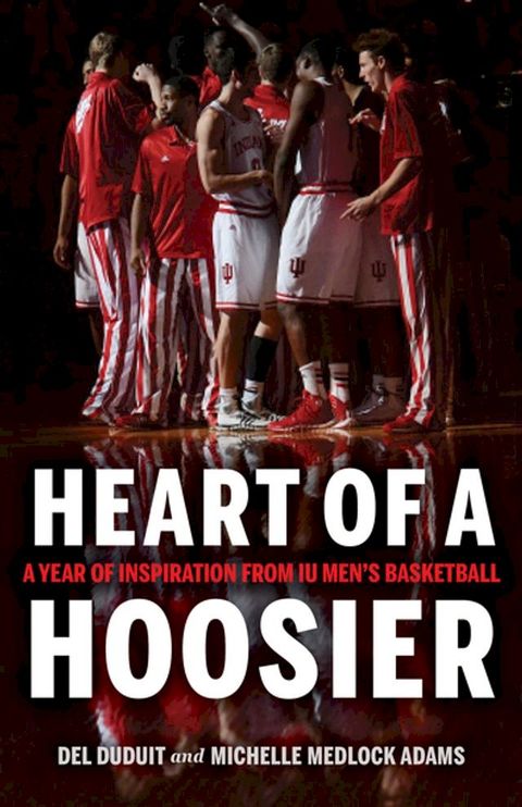 Heart of a Hoosier(Kobo/電子書)