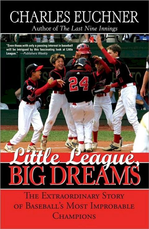 Little League, Big Dreams(Kobo/電子書)