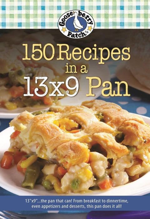 150 Recipes in a 13x9 Pan(Kobo/電子書)