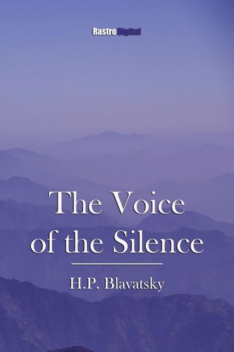 The Voice of the Silence(Kobo/電子書)