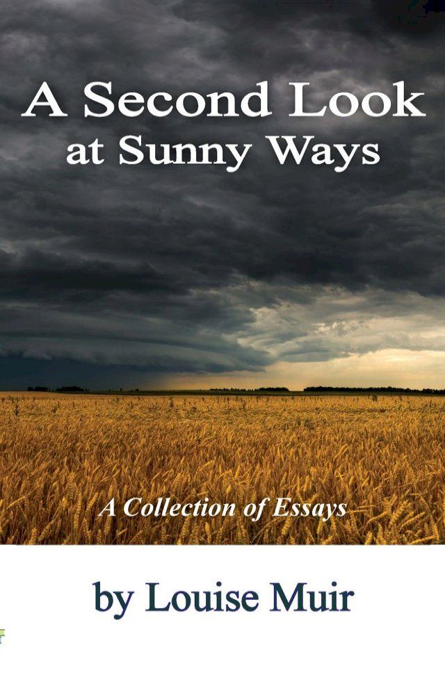  A Second Look at Sunny Ways(Kobo/電子書)